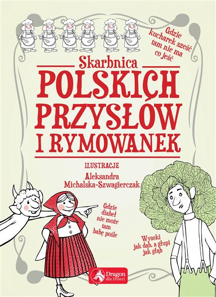 SKARBNICA POLSKICH PRZYSŁÓW I RYMOWANEK
