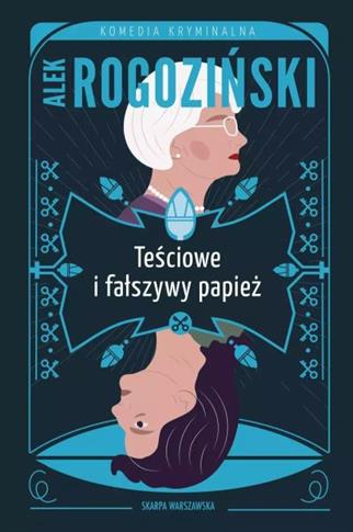 Teściowe i fałszywy papież -S.NOWY