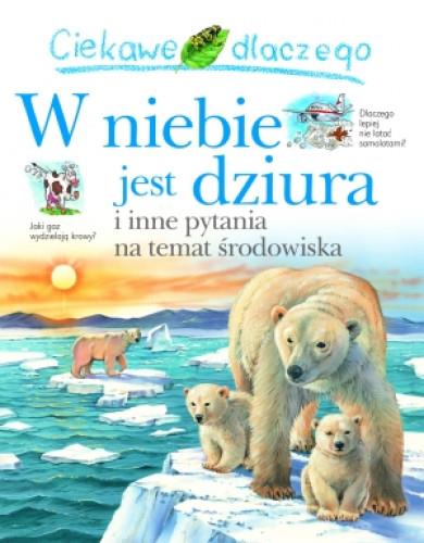 CIEKAWE DLACZEGO - W NIEBIE JEST DZIURA