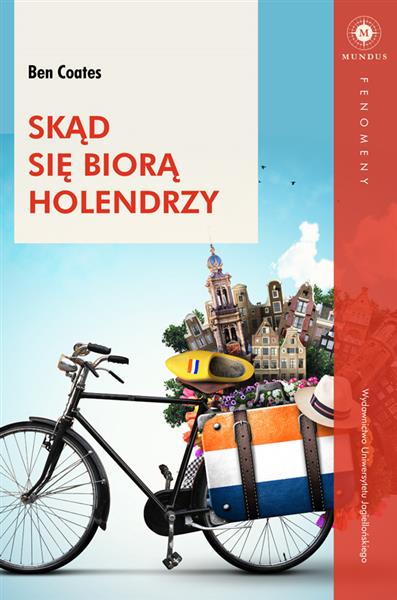 SKĄD SIĘ BIORĄ HOLENDRZY