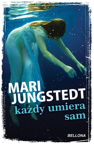 KAŻDY UMIERA SAM