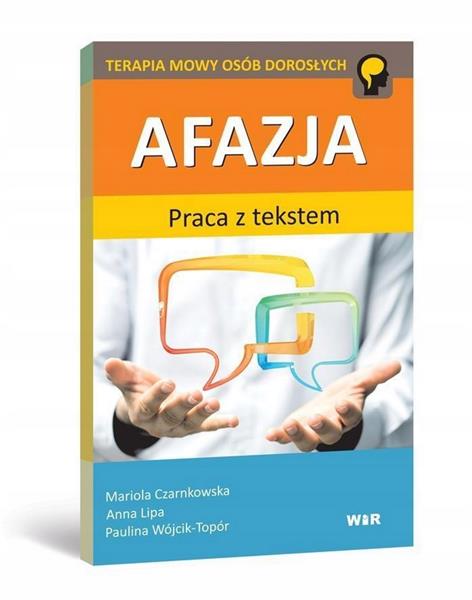 Afazja. Praca z tekstem