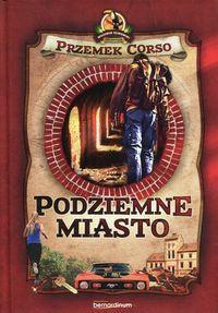 PODZIEMNE MIASTO