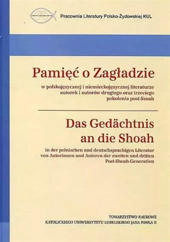 PAMIĘĆ O ZAGŁADZIE W POLSKOJĘZYCZNEJ