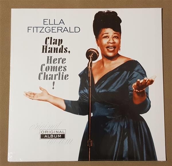 ELLA FITZGERALD CLAP HANDS, HERE COMES CHARLIE! WI