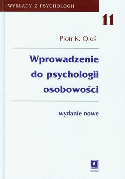 WPROWADZENIE DO PSYCHOLOGII OSOBOWOŚCI. TOM 11