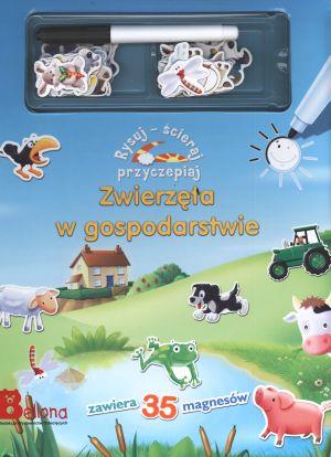 Zwierzęta w gospodarstwie. Rysuj - ścieraj - przyc