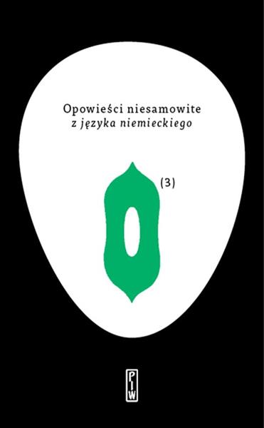 OPOWIEŚCI NIESAMOWITE 3 Z JĘZYKA NIEMIECKIEGO