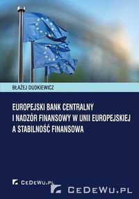 EUROPEJSKI BANK CENTRALNY I NADZÓR FI NANSOWY