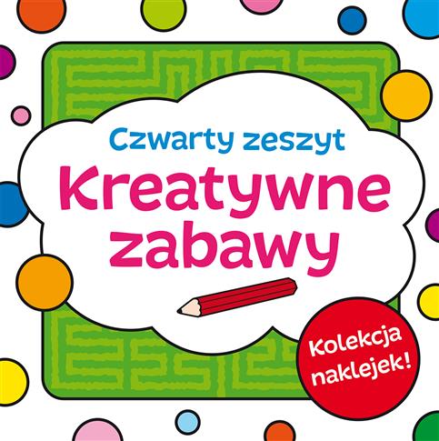 Kreatywne zabawy zeszyt 4 br