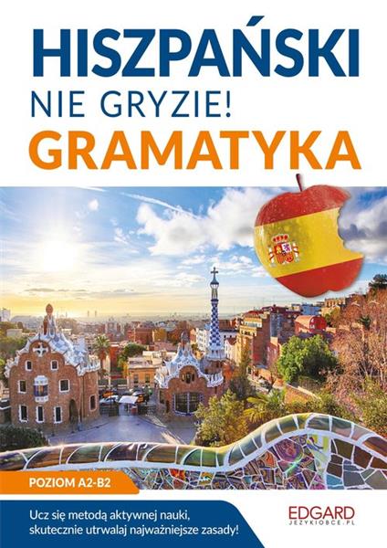 Hiszpański nie gryzie! Gramatyka