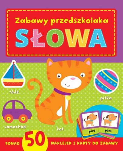 SŁOWA. ZABAWY PRZEDSZKOLAKA