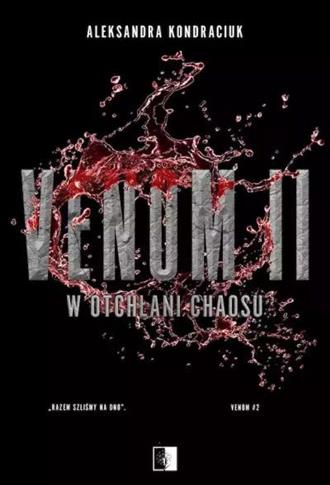 W OTCHŁANI CHAOSU. VENOM. TOM 2 WYDANIE SPECJALNE