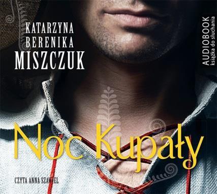 NOC KUPAŁY. AUDIOBOOK