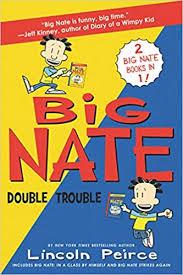 BIG NATE: DOUBLE TROUBLE