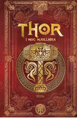 KOLEKCJA MITOLOGIA NORDYCKA 1 THOR...