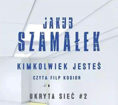 UKRYTA SIEĆ T.2 KIMKOLWIEK JESTEŚ AUDIOBOOK