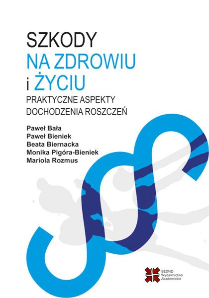 Szkody na zdrowiu i życiu