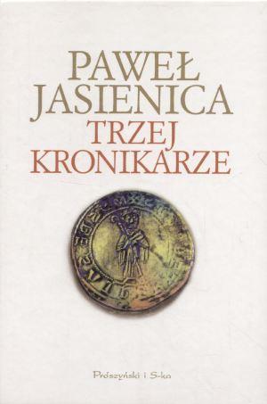 TRZEJ KRONIKARZE