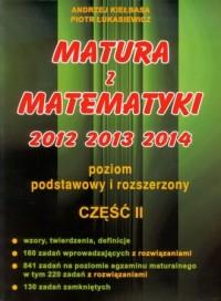 Matura z matematyki 2012, 2013, 2014. Poziom podst