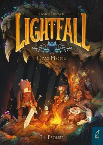 LIGHTFALL. KSIĘGA 3. CZAS MROKU