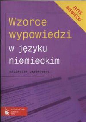 WZORCE WYPOWIEDZI W JĘZYKU NIEMIECKIM