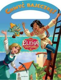 ELENA Z AVALORU WIELKA PRZYGODA ELENY I...