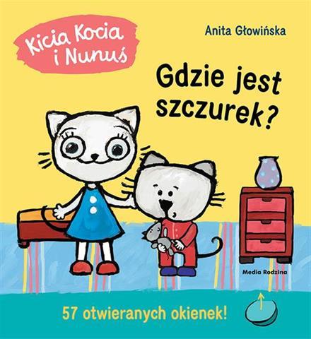 KICIA KOCIA I NUNUŚ. GDZIE JEST SZCZUREK? - S.NOWY