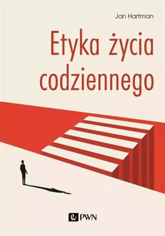ETYKA ŻYCIA CODZIENNEGO