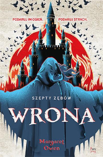 SZEPTY ZĘBÓW. WRONA