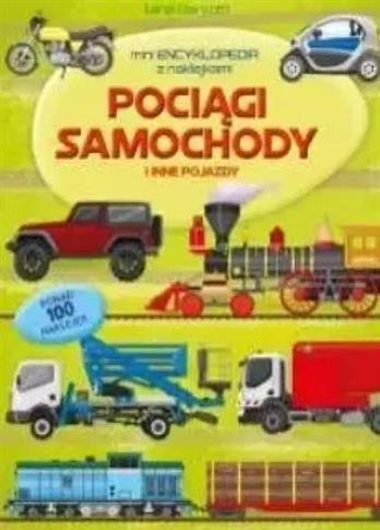MINIENCYKLOPEDIA. POCIĄGI, SAMOCHODY