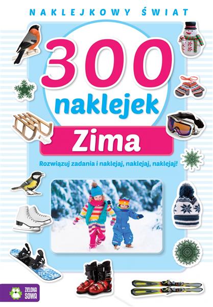 NAKLEJKOWY ŚWIAT. 300 NAKLEJEK NA ZIMĘ