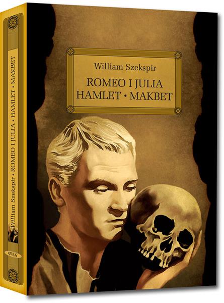 ROMEO I JULIA. HAMLET. MAKBET Z OPRAC.OKLEINA GREG