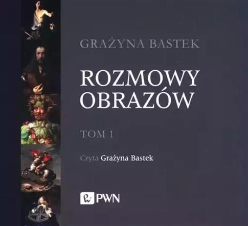 Rozmowy obrazów. Tom 1. Audiobook