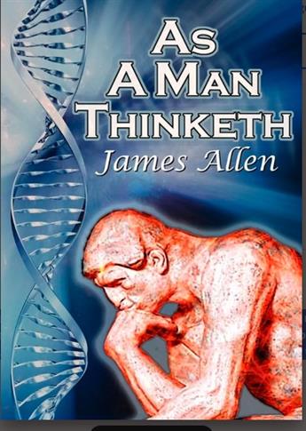 As a Man Thinketh