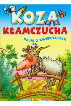 KOZA KŁAMCZUCHA BAJKI O ZWIERZĘTACH