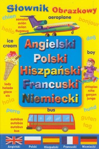 SŁOWNIK OBRAZKOWY ANG POL HISZP...NOWY