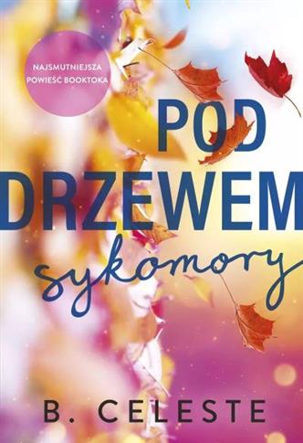 POD DRZEWEM SYKOMORY