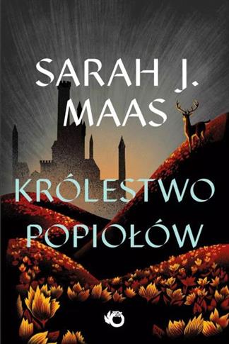 Szklany Tron. Tom 7. Królestwo popiołów -S.NOWY