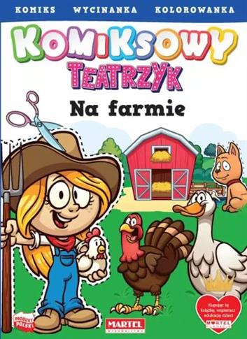 NA FARMIE. KOMIKSOWY TEATRZYK