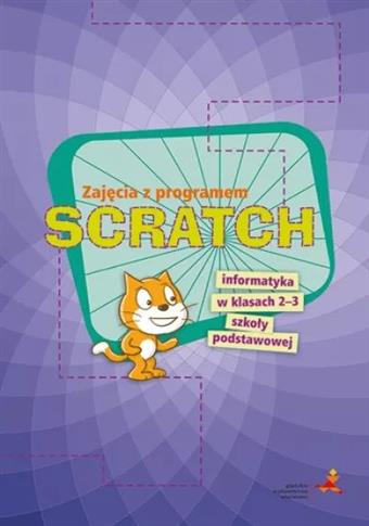 Zajęcia z programem SCRATCH Informatyka w klasach