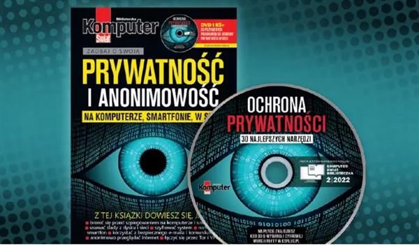 PRYWATNOŚĆ I ANONIMOWOŚĆ