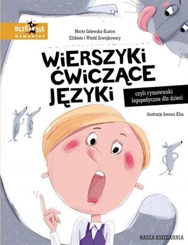 WIERSZYKI ĆWICZĄCE JĘZYKI, CZYLI RYMOWANKI LOGOPED