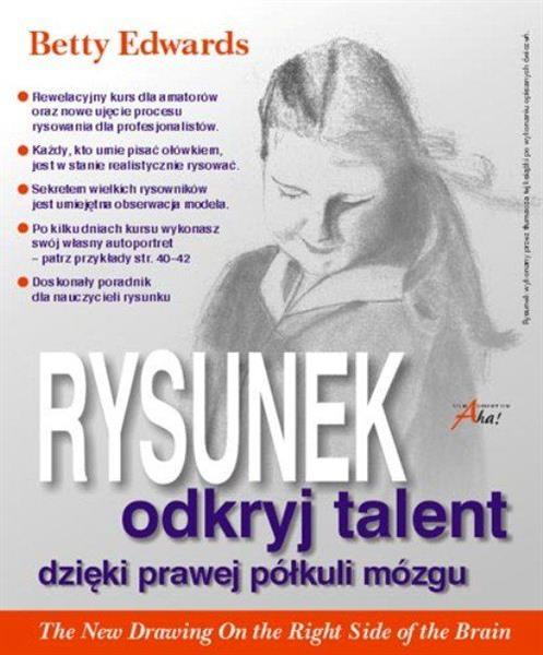 RYSUNEK. ODKRYJ TALENT DZIĘKI PRAWEJ PÓŁKULI MÓZGU