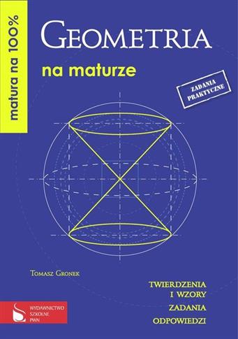 Matura na 100% Geometria na maturze Twierdzenia...