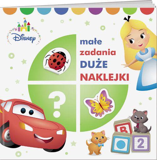 DISNEY. MAŁE ZADANIA, DUŻE NAKLEJKI