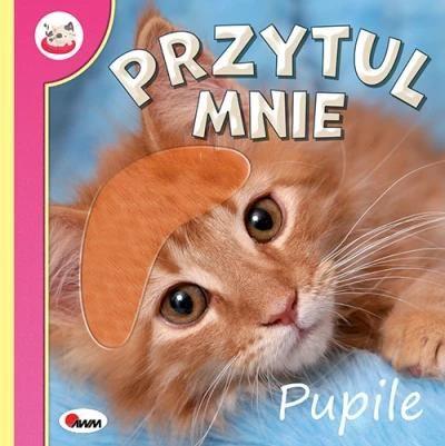 PRZYTUL MNIE. PUPILE