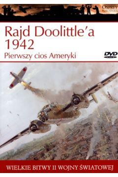 PIERWSZY CIOS AMERYKI RAJD DOOLITTLE A 1942..