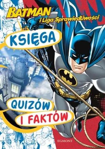 Batman i Liga Sprawiedliwości. Księga quizów