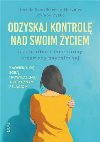 ODZYSKAJ KONTROLĘ NAD SWOIM ŻYCIEM